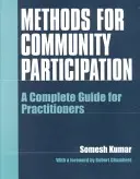 Metodi di partecipazione comunitaria: Una guida completa per gli operatori - Methods for Community Participation: A Complete Guide for Practitioners