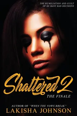 In frantumi 2 - Shattered 2