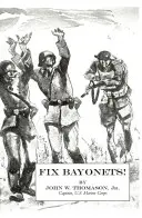 Aggiustate le baionette! - Fix Bayonets!
