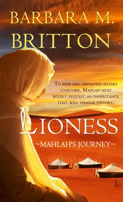 Leonessa: Il viaggio di Mahlah - Lioness: Mahlah's Journey