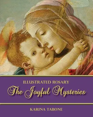 I misteri della gioia - The Joyful Mysteries
