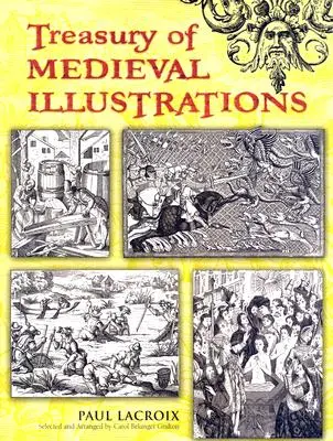 Tesoro di illustrazioni medievali - Treasury of Medieval Illustrations