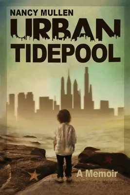 Tidepool urbano - Urban Tidepool