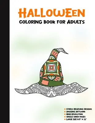 Libro da colorare di Halloween per adulti: 50 illustrazioni di Halloween stampate su un lato, sicure per i pennarelli - Regalo divertente per l'attività artigianale - Desi per alleviare lo stress - Halloween Coloring Book for Adults: 50 Halloween Illustrations Printed On One Side, Safe For Markers - Fun Craft Activity Gift - Stress Relieving Desi