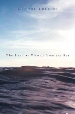 La terra vista dal mare - The Land as Viewed from the Sea