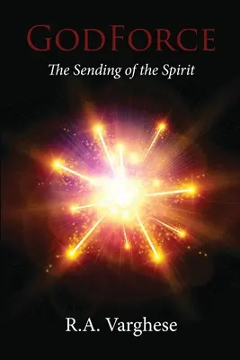 GodForce: L'invio dello Spirito - GodForce: The Sending of the Spirit