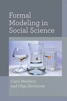 Modellazione formale nelle scienze sociali - Formal Modeling in Social Science