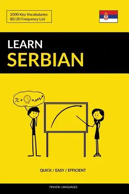 Imparare il serbo - Veloce / Facile / Efficiente: 2000 vocaboli chiave - Learn Serbian - Quick / Easy / Efficient: 2000 Key Vocabularies