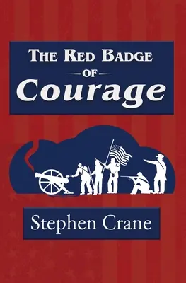 Il distintivo rosso del coraggio (Reader's Library Classic) - The Red Badge of Courage (Reader's Library Classic)