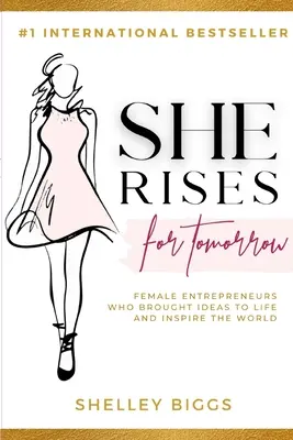 Si alza per il domani - She Rises For Tomorrow