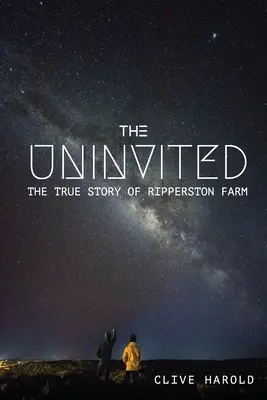 I non invitati: La vera storia della fattoria Ripperston - The Uninvited: The True Story of Ripperston Farm
