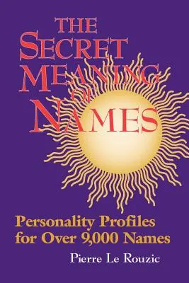 Il significato segreto dei nomi - Secret Meaning of Names