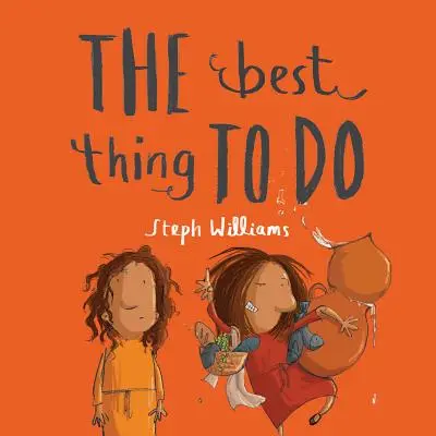 La cosa migliore da fare - The Best Thing to Do