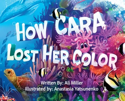 Come Cara perse il suo colore - How Cara Lost Her Color