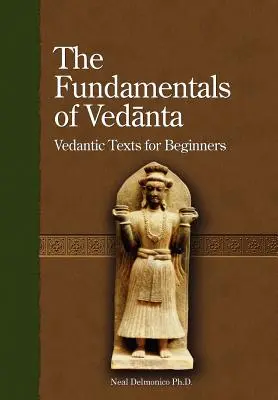 I fondamenti del Vedanta - The Fundamentals of Vedanta