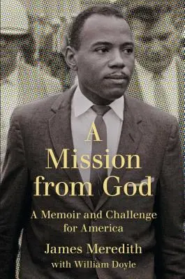 Missione di Dio: Memoria e sfida per l'America - Mission from God: A Memoir and Challenge for America