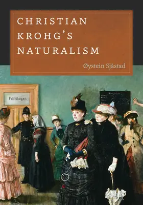 Il naturalismo di Christian Krohg - Christian Krohg's Naturalism
