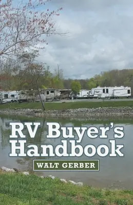 Manuale dell'acquirente di camper - Rv Buyer's Handbook