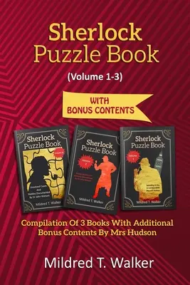 Libro dei puzzle di Sherlock (volume 1-3): Raccolta di 3 libri con contenuti bonus aggiuntivi di Mrs Hudson - Sherlock Puzzle Book (Volume 1-3): Compilation Of 3 Books With Additional Bonus Contents By Mrs Hudson