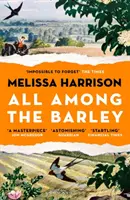 Tutto tra l'orzo - All Among the Barley