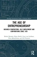 L'età dell'imprenditorialità: Proprietari d'impresa, lavoro autonomo e società dal 1851 - The Age of Entrepreneurship: Business Proprietors, Self-Employment and Corporations Since 1851