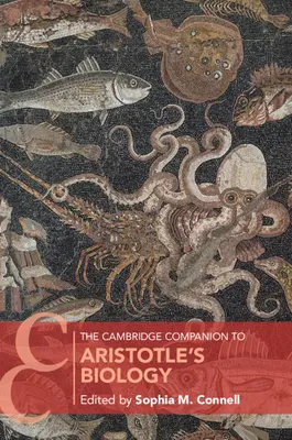 Il Cambridge Companion alla biologia di Aristotele - The Cambridge Companion to Aristotle's Biology