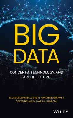 Big Data: Concetti, tecnologia e architettura - Big Data: Concepts, Technology, and Architecture