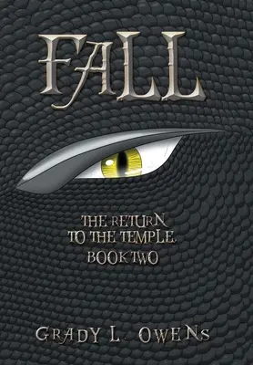 Autunno: Il ritorno al tempio, libro secondo - Fall: The Return to the Temple, Book Two
