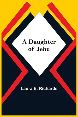 Una figlia di Jehu - A Daughter Of Jehu
