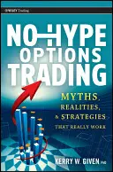 Negoziazione di opzioni senza clamore - No-Hype Options Trading