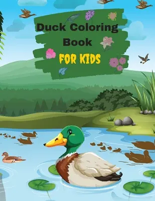 Libro da colorare sulle anatre per bambini e bambini piccoli - Ducks Coloring Book For Kids And Toddlers