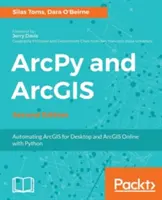 ArcPy e ArcGIS: Automatizzare ArcGIS per Desktop e ArcGIS Online con Python - ArcPy and ArcGIS: Automating ArcGIS for Desktop and ArcGIS Online with Python