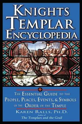 Enciclopedia dei Cavalieri Templari - Knights Templar Encyclopedia
