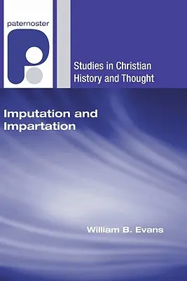 Imputazione e impartizione: L'unione con Cristo nella teologia riformata americana - Imputation and Impartation: Union with Christ in American Reformed Theology