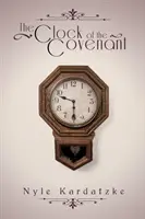 L'orologio dell'Alleanza - The Clock of the Covenant
