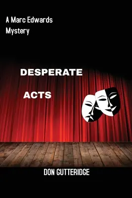 Atti disperati - Desperate Acts