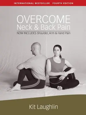 Superare il dolore al collo e alla schiena, 4a edizione - Overcome neck & back pain, 4th edition