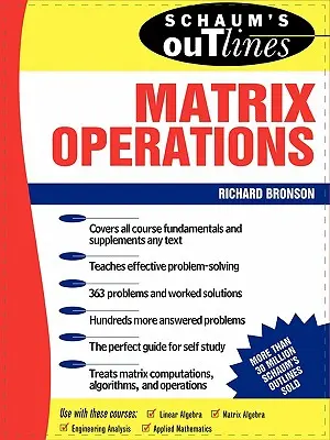 Schema di Schaum sulle operazioni con le matrici - Schaum's Outline of Matrix Operations