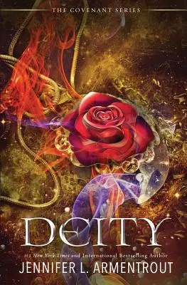 Deità: il terzo romanzo dell'Alleanza - Deity: The Third Covenant Novel
