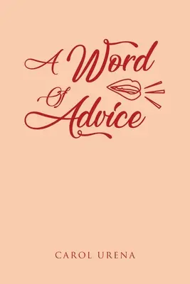 Un consiglio - A Word of Advice