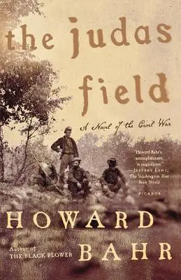 Il campo di Giuda: Un romanzo della guerra civile - The Judas Field: A Novel of the Civil War