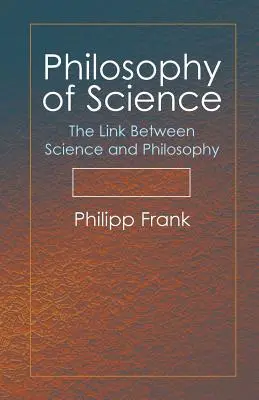Filosofia della scienza: Il legame tra scienza e filosofia - Philosophy of Science: The Link Between Science and Philosophy