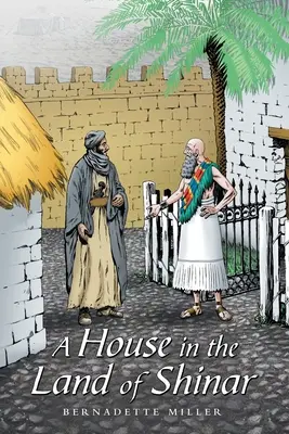 Una casa nella terra di Shinar - A House in the Land of Shinar