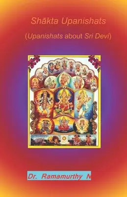 Shākta Upanishats: Upanishat su Sri Devi - Shākta Upanishats: Upanishats about Sri Devi