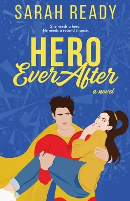 Eroe per sempre - Hero Ever After