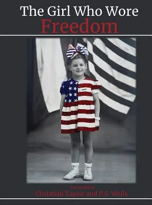 La ragazza che indossava la libertà - The Girl Who Wore Freedom