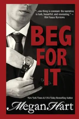 Implorare per questo - Beg For It