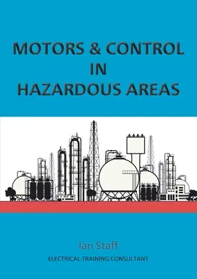 Motori e controllo in aree pericolose - Motors and Control in Hazardous Areas