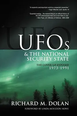 Gli UFO e lo Stato di Sicurezza Nazionale: L'insabbiamento svelato, 1973-1991 - UFOs and the National Security State: The Cover-Up Exposed, 1973-1991