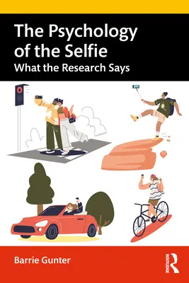 La psicologia del selfie: Cosa dice la ricerca - The Psychology of the Selfie: What the Research Says